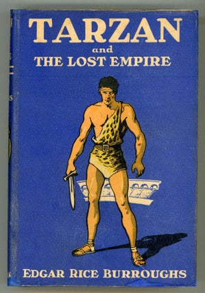 #148413) TARZAN AND THE LOST EMPIRE. Edgar Rice Burroughs