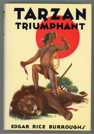 #148426) TARZAN TRIUMPHANT. Edgar Rice Burroughs