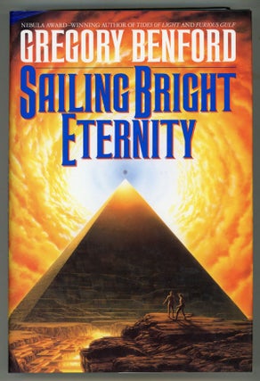 #148444) SAILING BRIGHT ETERNITY. Gregory Benford