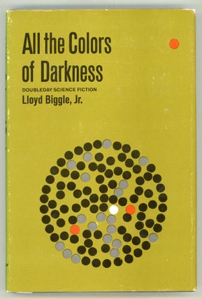 #148455) ALL THE COLORS OF DARKNESS. Lloyd Biggle, Jr