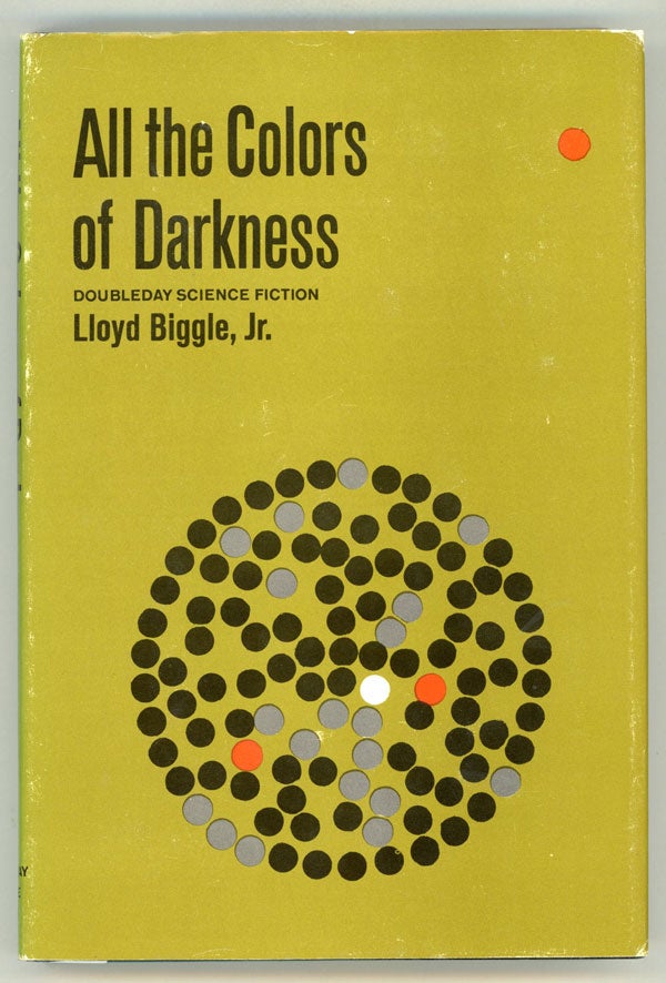 (#148455) ALL THE COLORS OF DARKNESS. Lloyd Biggle, Jr.