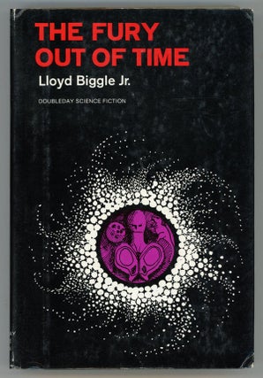 #148456) THE FURY OUT OF TIME. Lloyd Biggle, Jr