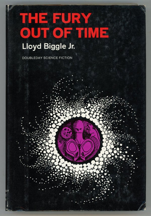 (#148456) THE FURY OUT OF TIME. Lloyd Biggle, Jr.
