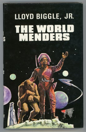 #148458) THE WORLD MENDERS. Lloyd Biggle, Jr