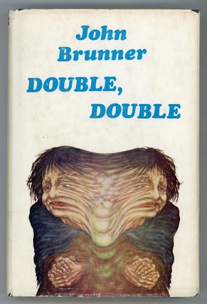 #148524) DOUBLE, DOUBLE. John Brunner