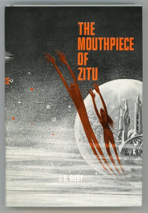 #148573) THE MOUTHPIECE OF ZITU. Giesy