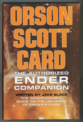 #148601) THE AUTHORIZED ENDER COMPANION. Orson Scott Card, Jake Black