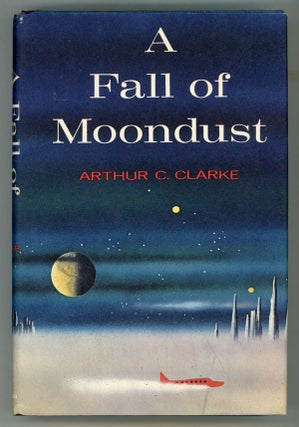 #148621) A FALL OF MOONDUST. Arthur C. Clarke