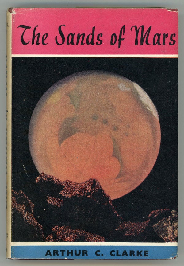 (#148632) THE SANDS OF MARS. Arthur C. Clarke.