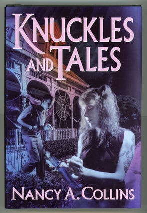 #148645) KNUCKLES & TALES. Nancy A. Collins
