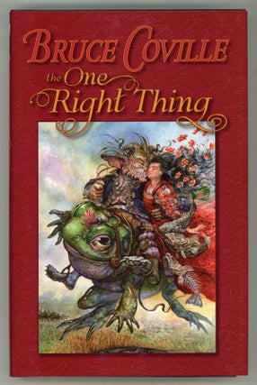 #148659) THE ONE RIGHT THING ... Edited by Deb Geisler. Bruce Coville