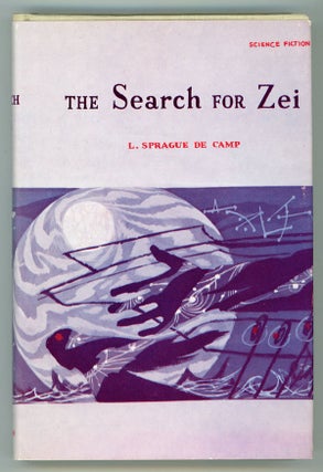 #149103) THE SEARCH FOR ZEI. L. Sprague De Camp