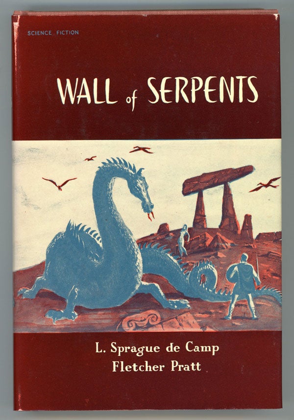 (#149109) WALL OF SERPENTS. L. Sprague De Camp, Fletcher Pratt.