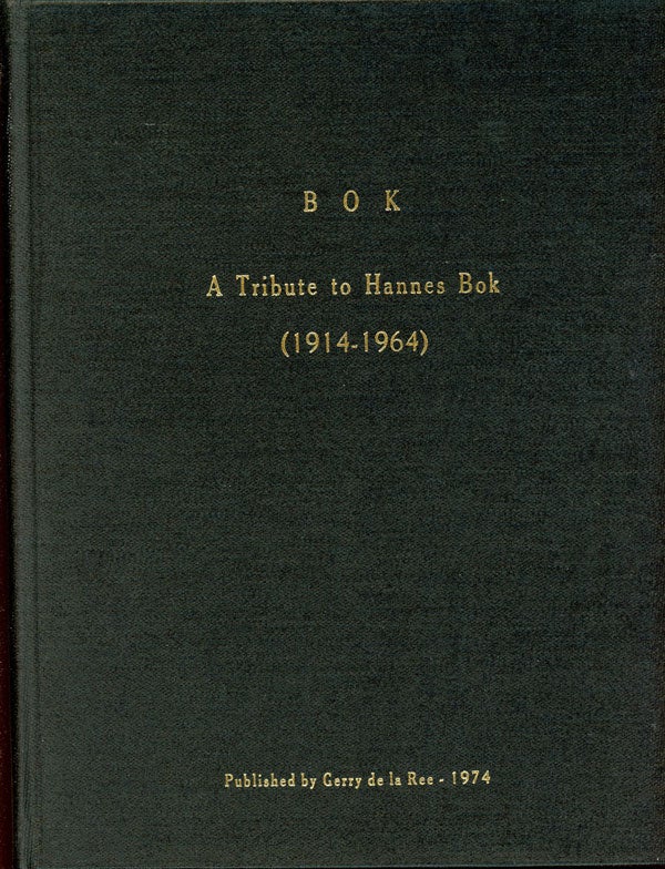 (#149837) BOK: A TRIBUTE TO THE LATE FANTASY ARTIST, HANNES BOK. Hannes . De la Ree Bok, Gerry, Wayne Woodard.