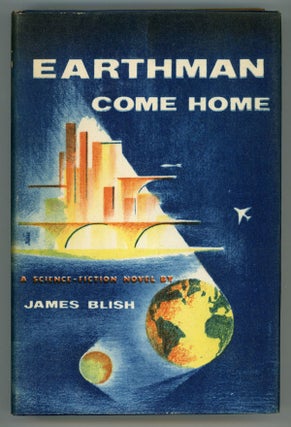 #150096) EARTHMAN, COME HOME. James Blish