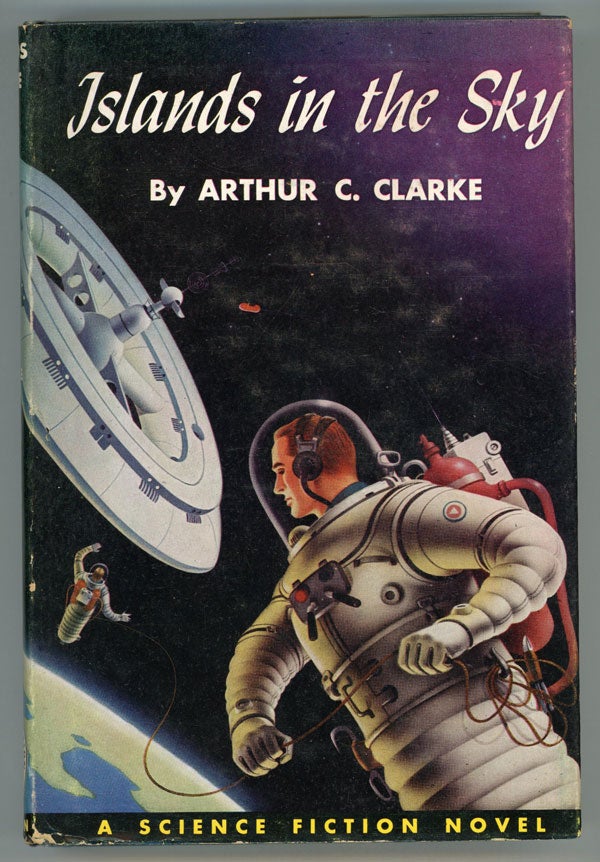 (#150106) ISLANDS IN THE SKY. Arthur C. Clarke.