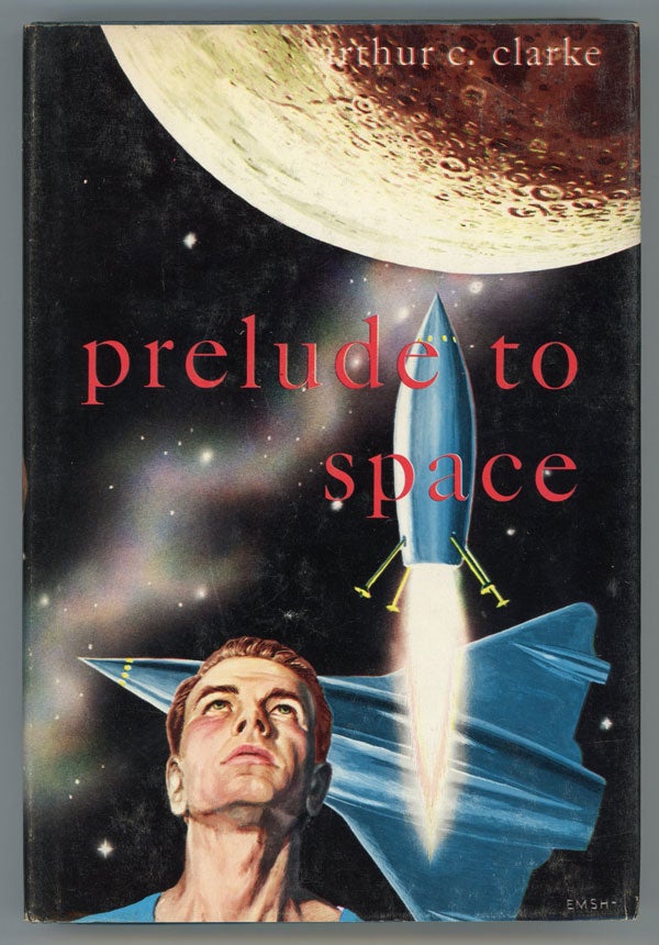 (#150107) PRELUDE TO SPACE. Arthur C. Clarke.