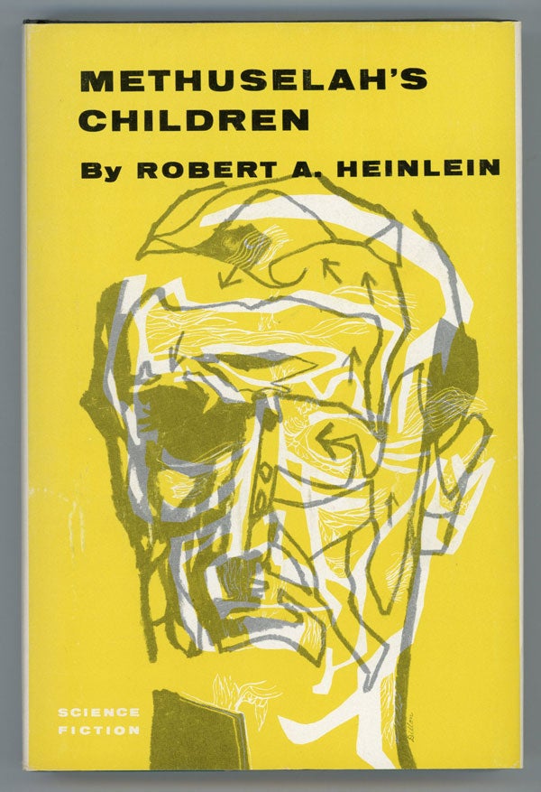 (#150334) METHUSELAH'S CHILDREN. Robert A. Heinlein.