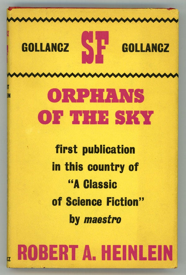 (#150337) ORPHANS OF THE SKY. Robert A. Heinlein.