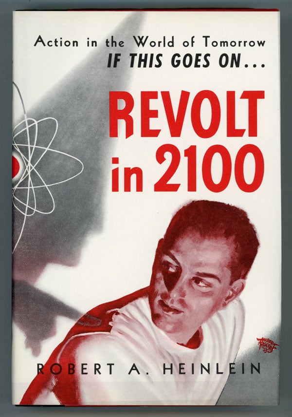 (#150343) REVOLT IN 2100. Robert A. Heinlein.