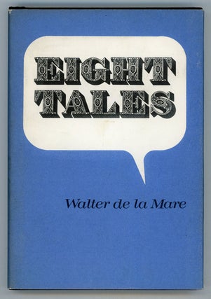#151061) EIGHT TALES. Walter De la Mare