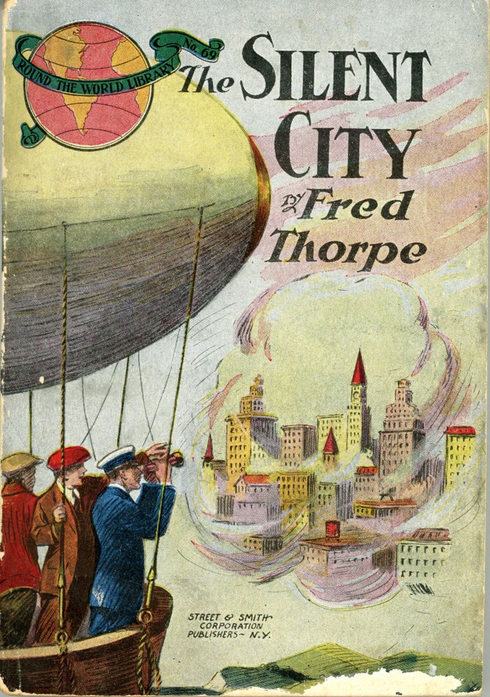 (#151097) THE SILENT CITY OR QUEER ADVENTURE AMONG QUEER PEOPLE. Fred Thorpe, Albert Stearns.