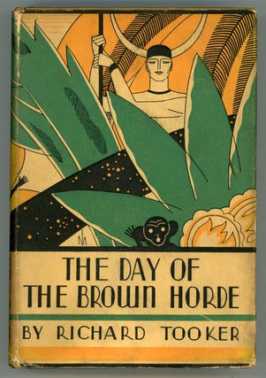 #151135) THE DAY OF THE BROWN HORDE. Richard Tooker, Presley