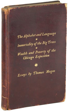 #151168) THE ALPHABET AND LANGUAGE. IMMORTALITY OF THE BIG TREES. WEALTH AND POVERTY OF THE...