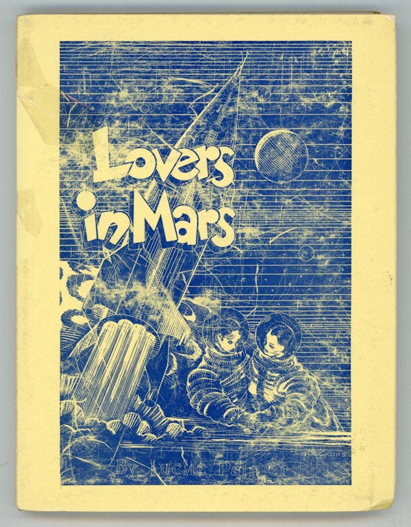 (#151234) LOVERS IN MARS. Lucile Palmer.