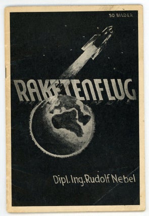 #151263) RAKETENFLUG. Rudolf Nebel