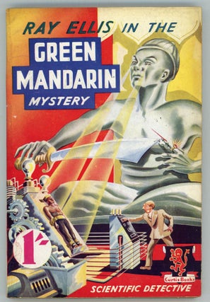 #151328) RAY ELLIS IN THE GREEN MANDARIN MYSTERY by Grant Malcom [pseudonym]. Grant Malcom,...