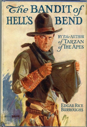THE BANDIT OF HELL'S BEND ...