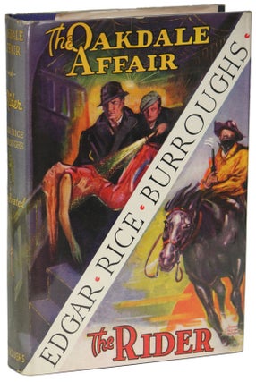 #151470) THE OAKDALE AFFAIR [and] THE RIDER. Edgar Rice Burroughs