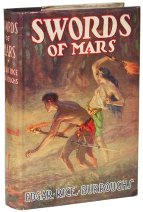 #151474) SWORDS OF MARS. Edgar Rice Burroughs
