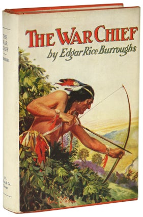 THE WAR CHIEF. Edgar Rice Burroughs.