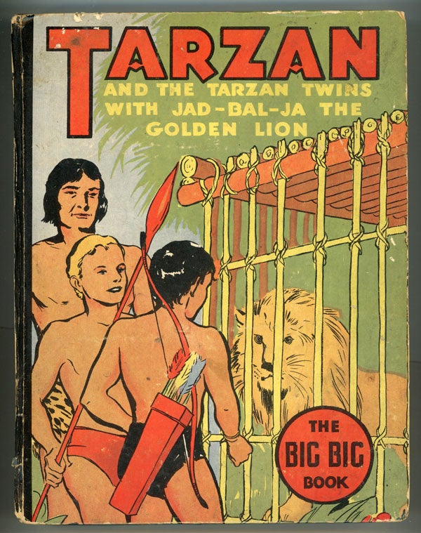 (#151510) TARZAN AND THE TARZAN TWINS WITH JAD-BAL-JA, THE GOLDEN LION. Edgar Rice Burroughs.