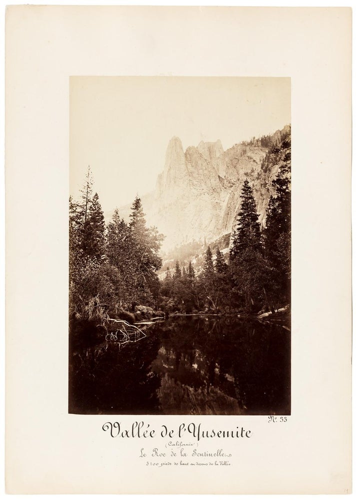 (#151606) [Yosemite Valley] Sentinel Rock, Yosemite Valley, California. [titled in French] Vallée de l'Yusemite (Californis) le Roc de l'Sentinelle ... Albumen print. CARLETON E. WATKINS.