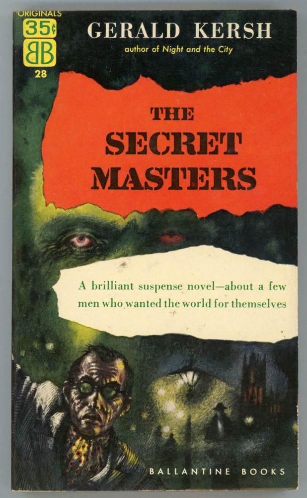 (#152010) THE SECRET MASTERS. Gerald Kersh.