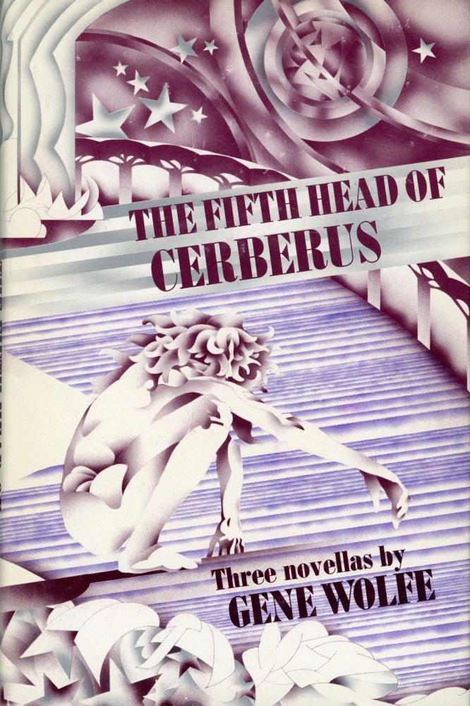 (#152183) THE FIFTH HEAD OF CERBERUS: THREE NOVELLAS. Gene Wolfe.