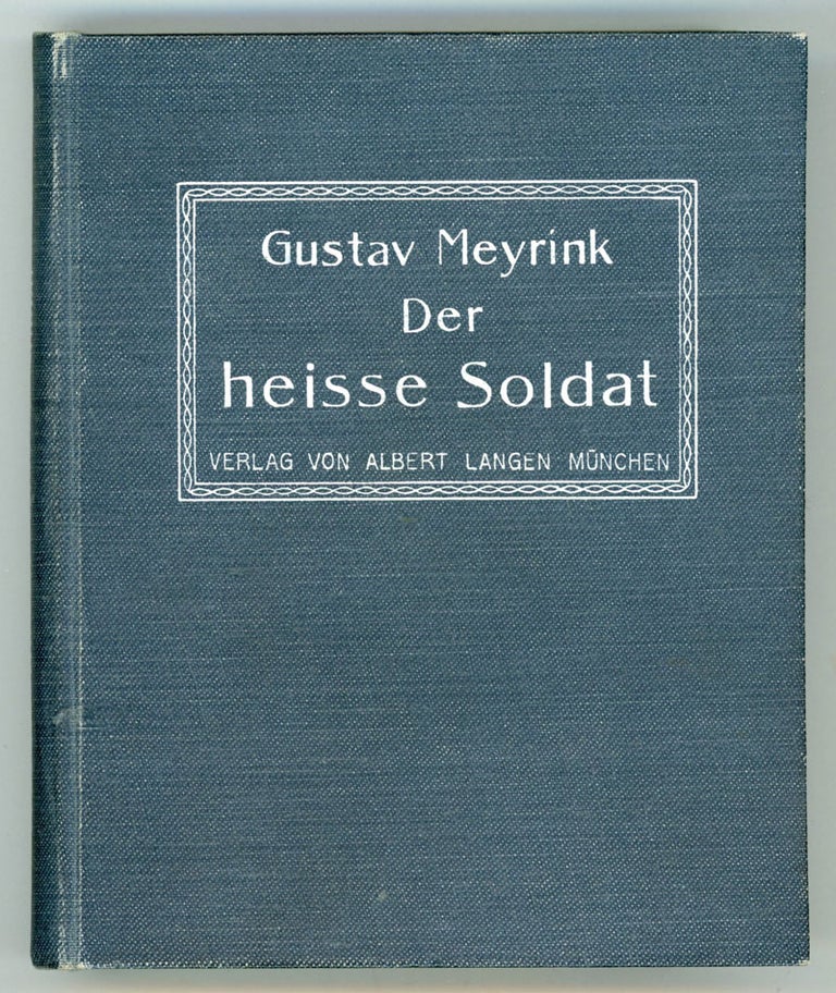 (#152269) DER HEISSE SOLDAT UND ANDERE GESCHICHTEN. Gustav Meyrink.