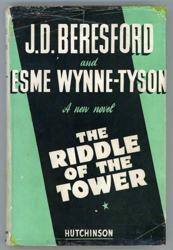 (#152327) THE RIDDLE OF THE TOWER. Beresford, Esme Wynne-Tyson.