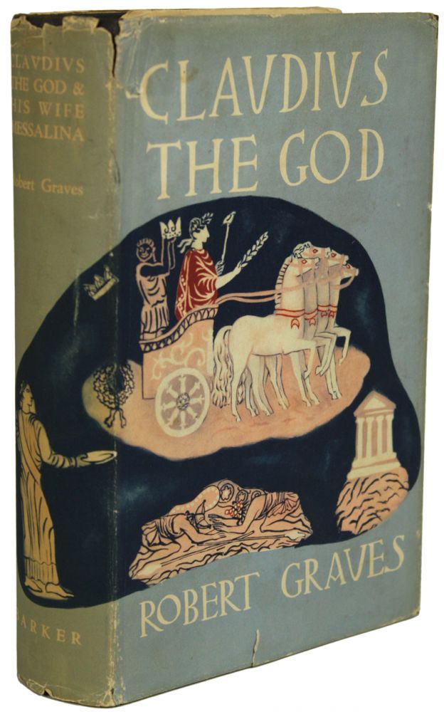 (#152630) CLAUDIUS THE GOD AND HIS WIFE MESSALINA. Robert Graves.