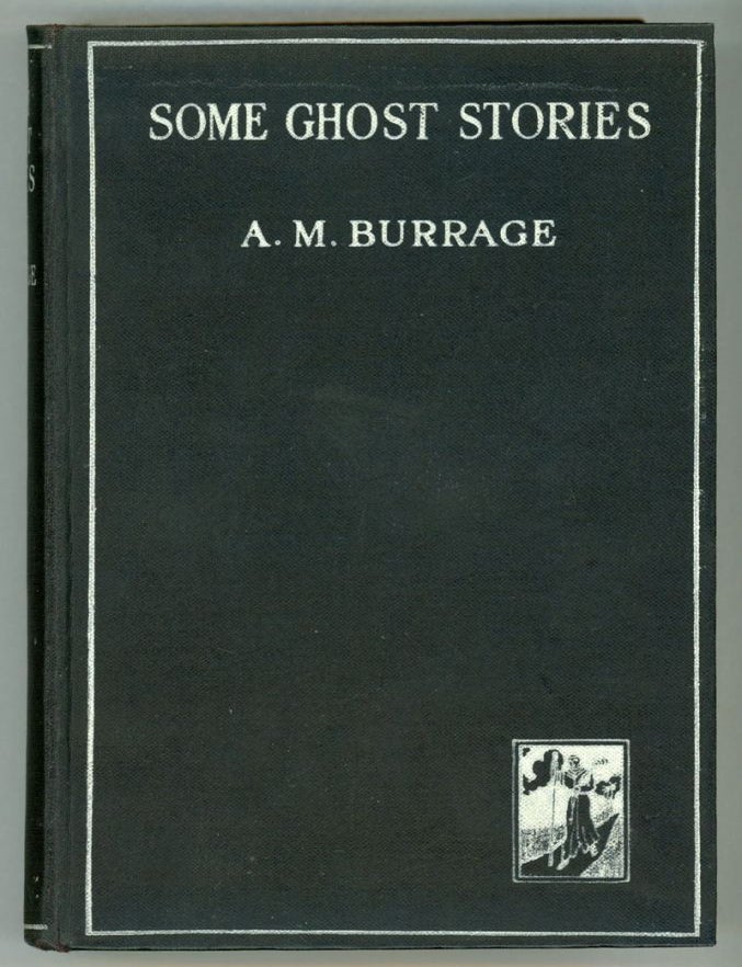 (#152633) SOME GHOST STORIES. Burrage.