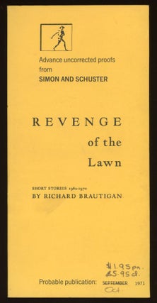 #152775) REVENGE OF THE LAWN: SHORT STORIES 1962-1970. Richard Brautigan