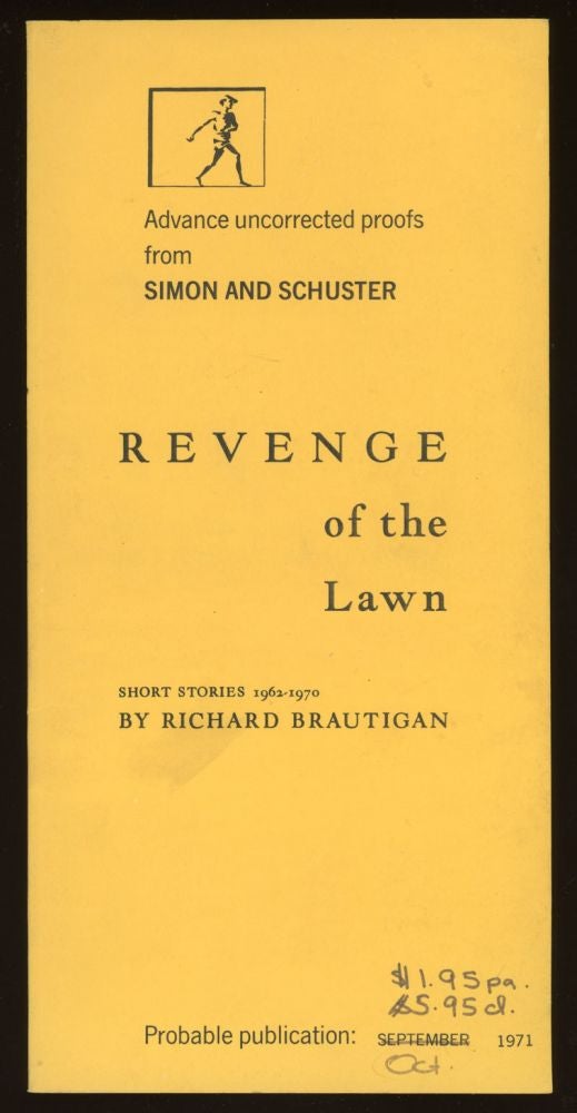 (#152775) REVENGE OF THE LAWN: SHORT STORIES 1962-1970. Richard Brautigan.