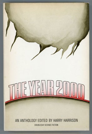 #152788) THE YEAR 2000: AN ANTHOLOGY. Harry Harrison