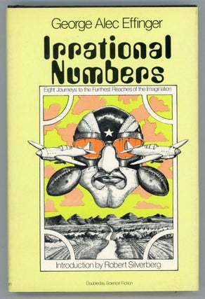 #152831) IRRATIONAL NUMBERS. George Alec Effinger