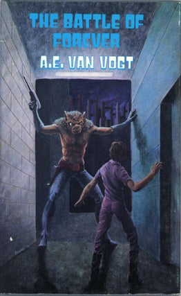 #152843) THE BATTLE OF FOREVER. Van Vogt