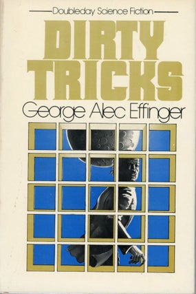#152876) DIRTY TRICKS. George Alec Effinger