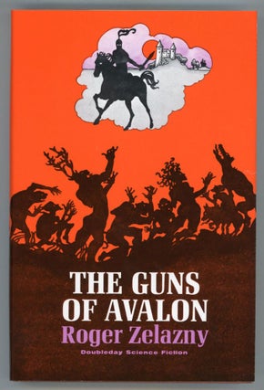 #152951) THE GUNS OF AVALON. Roger Zelazny